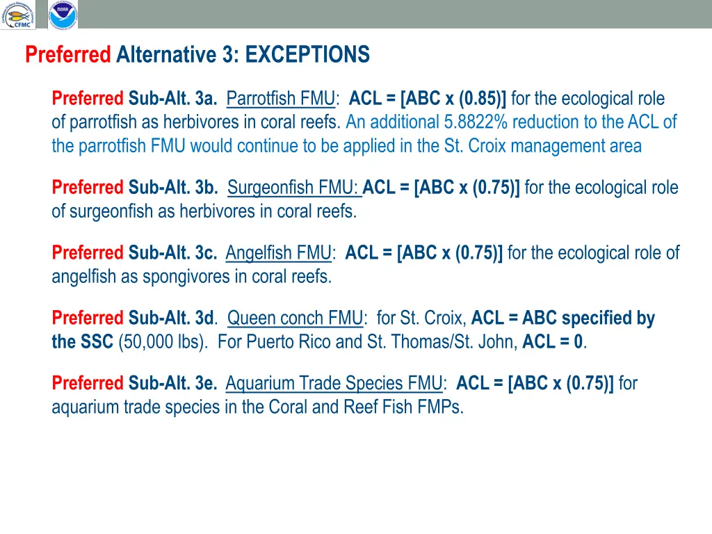 preferred alternative 3 exceptions