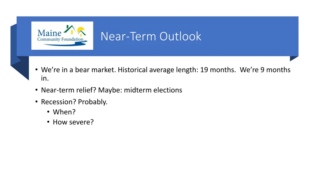 near term outlook
