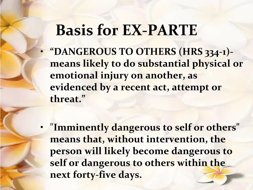 basis for ex parte