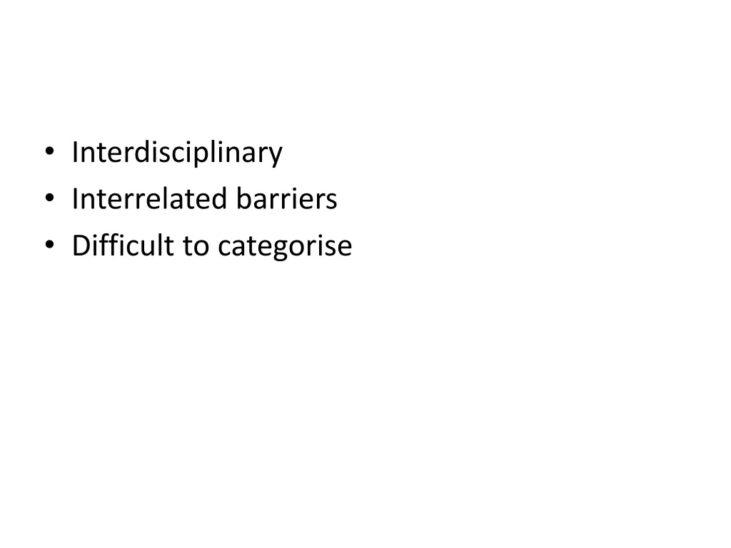 interdisciplinary interrelated barriers difficult