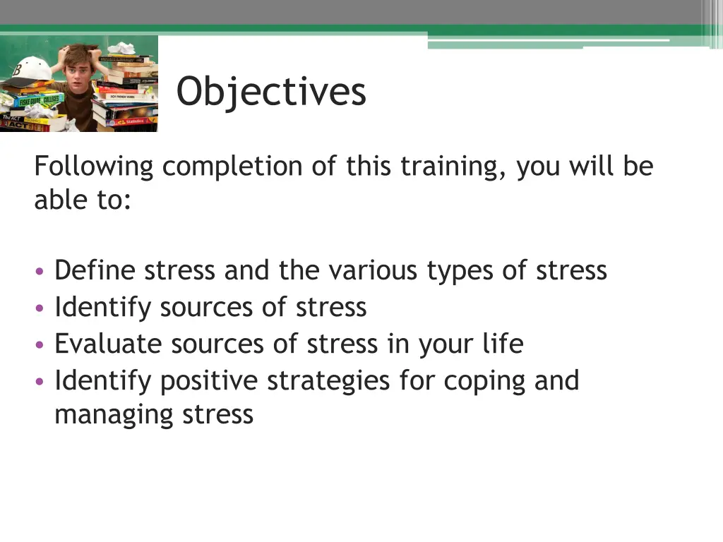 objectives