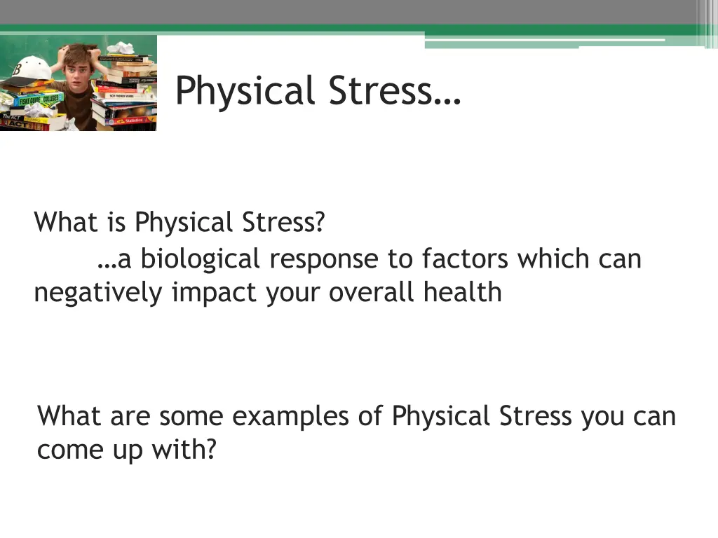 physical stress