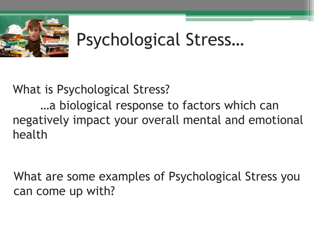 psychological stress