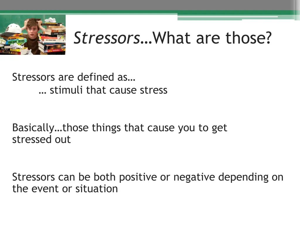 stressors what are those