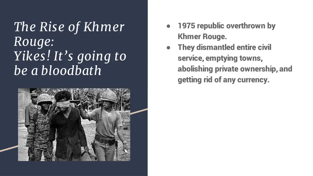 the rise of khmer rouge yikes it s going