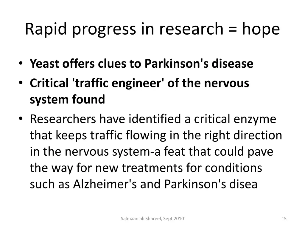 rapid progress in research hope