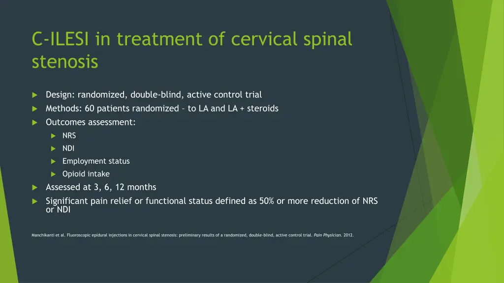 c ilesi in treatment of cervical spinal stenosis