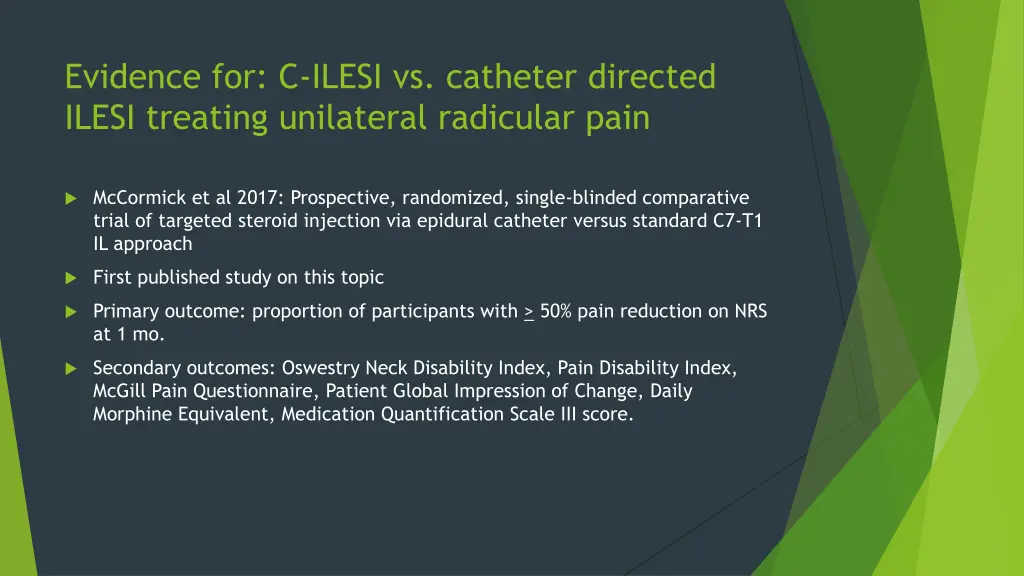 evidence for c ilesi vs catheter directed ilesi