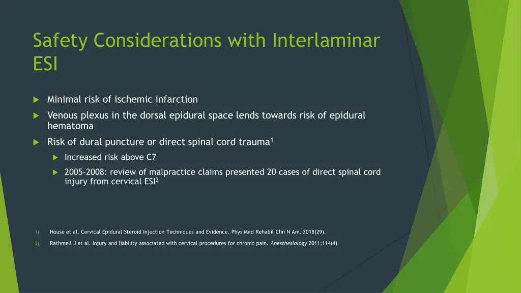 safety considerations with interlaminar esi