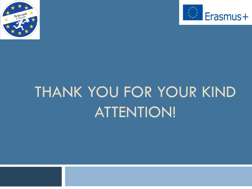 thank you for your kind attention
