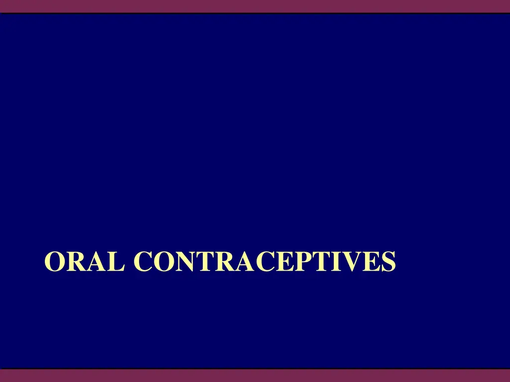 oral contraceptives