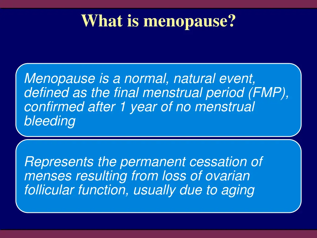 what is menopause