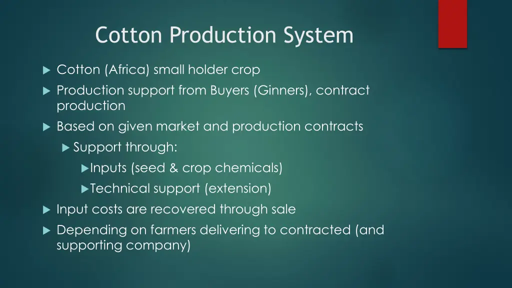 cotton production system