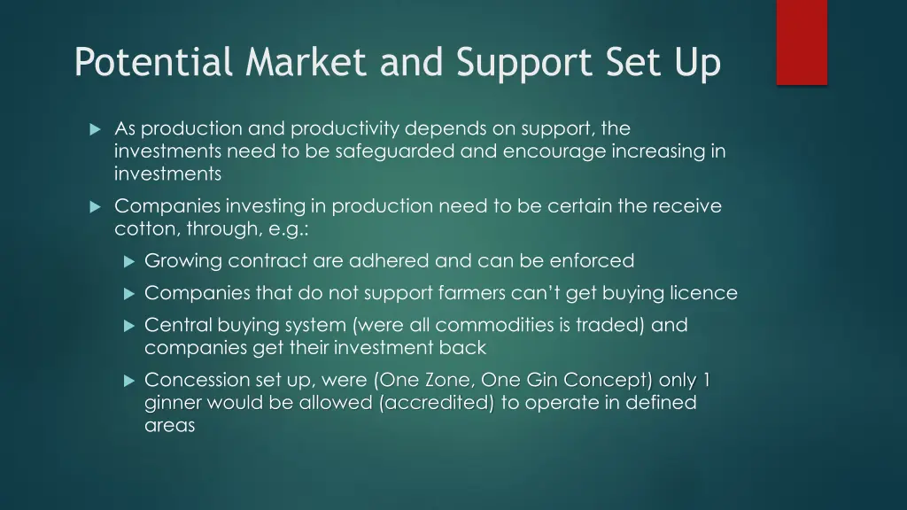 potential market and support set up