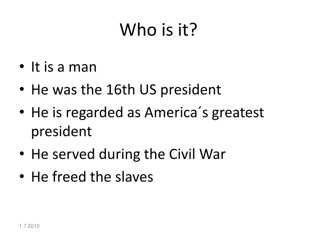 who is it