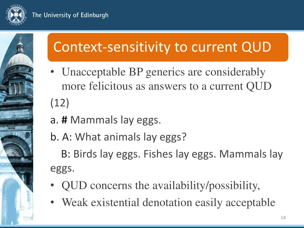 context sensitivity to current qud