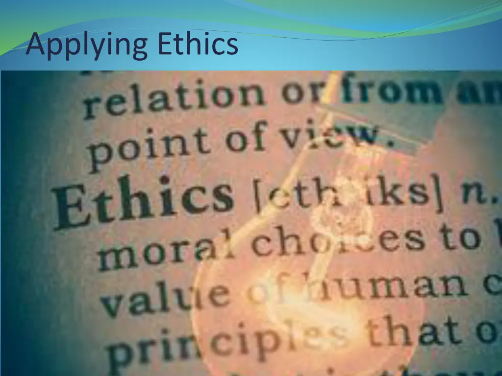 applying ethics