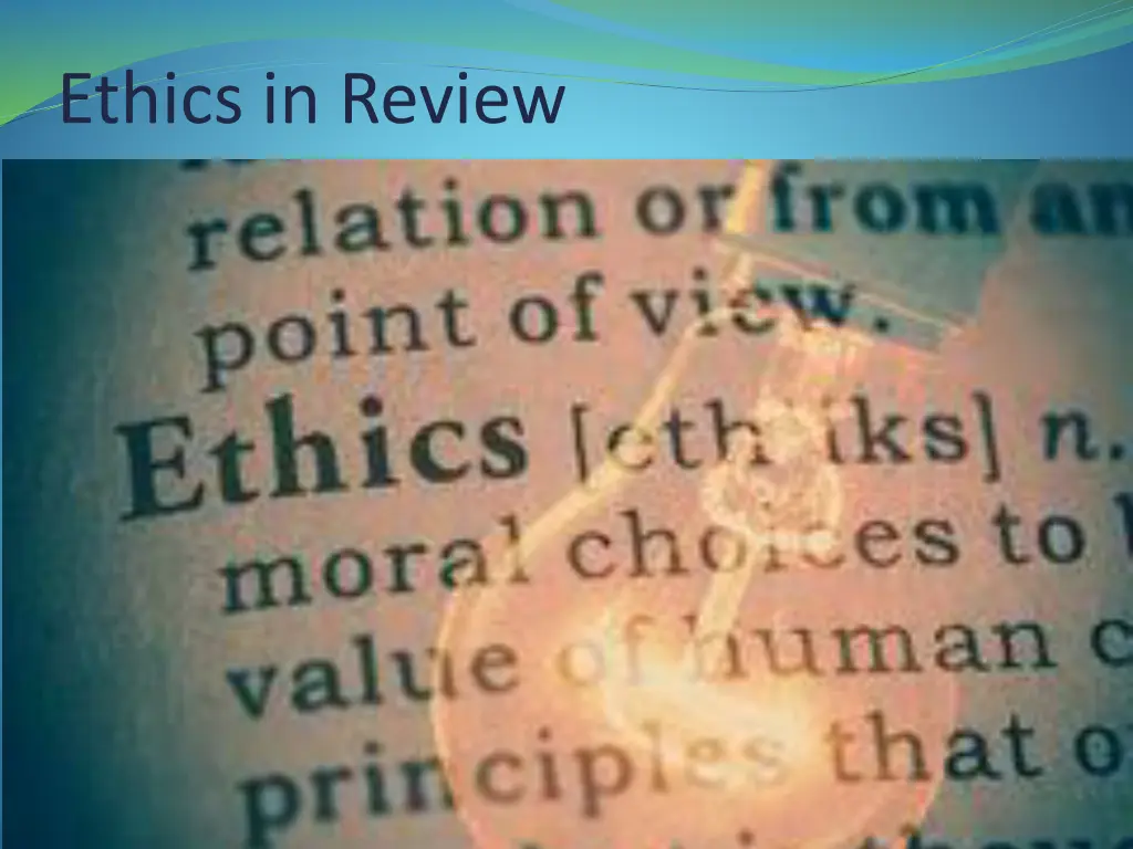 ethics in review