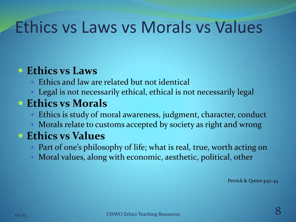 ethics vs laws vs morals vs values