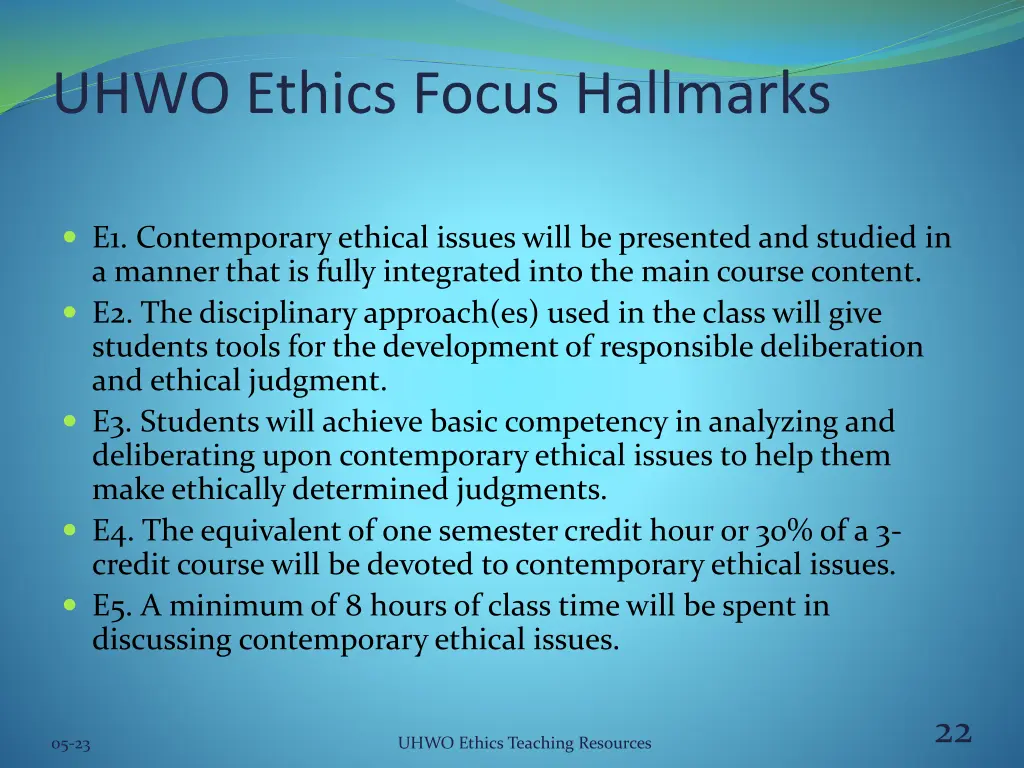 uhwo ethics focus hallmarks