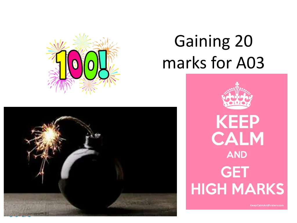 gaining 20 marks for a03