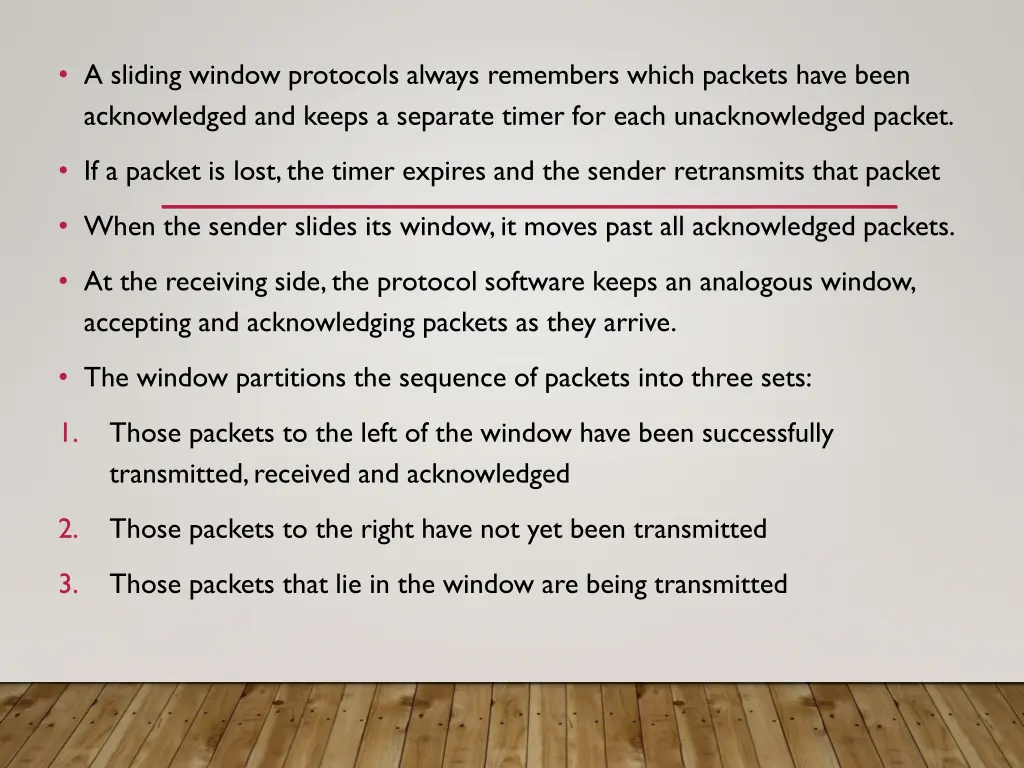 a sliding window protocols always remembers which