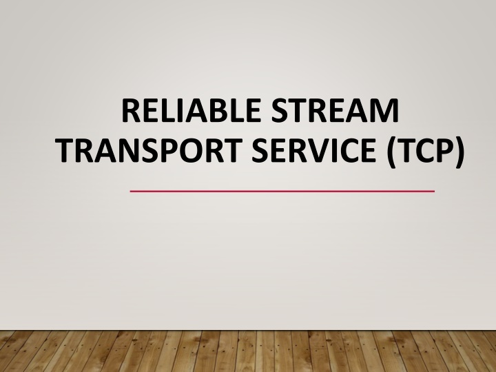 reliable stream transport service tcp