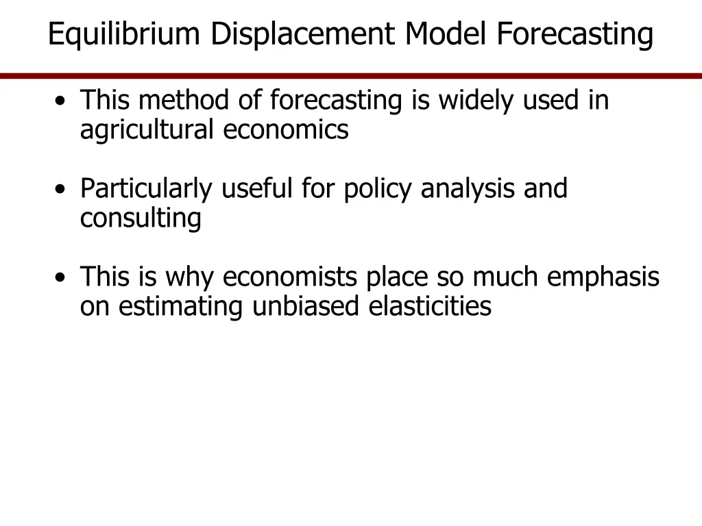 equilibrium displacement model forecasting 1