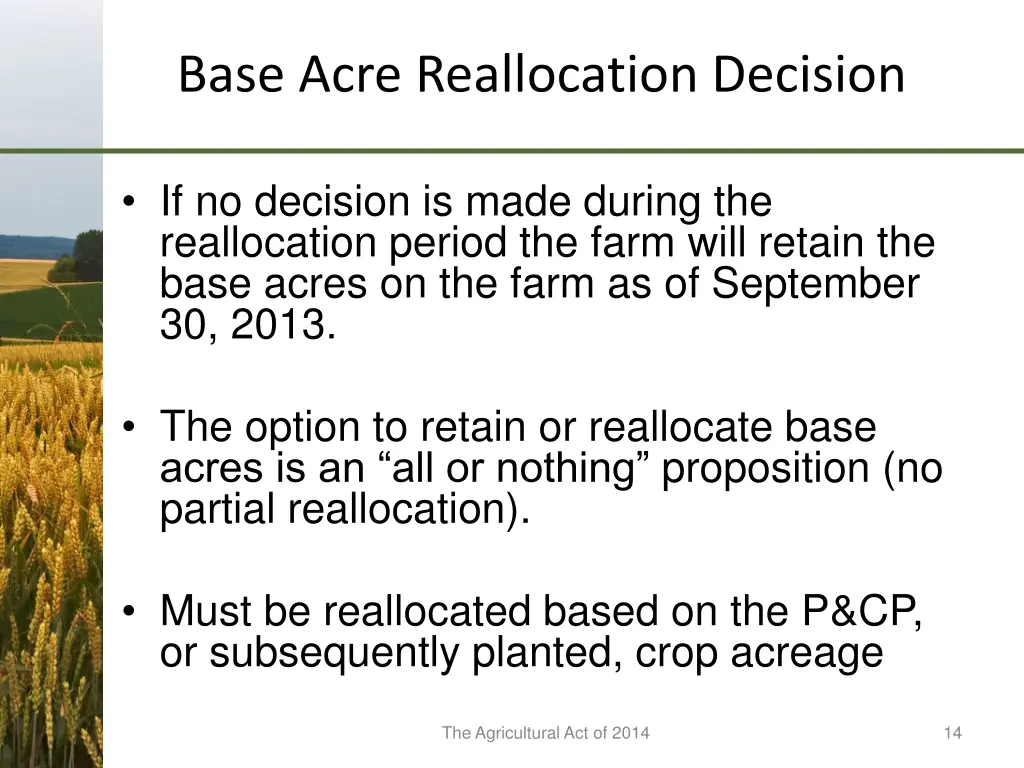 base acre reallocation decision
