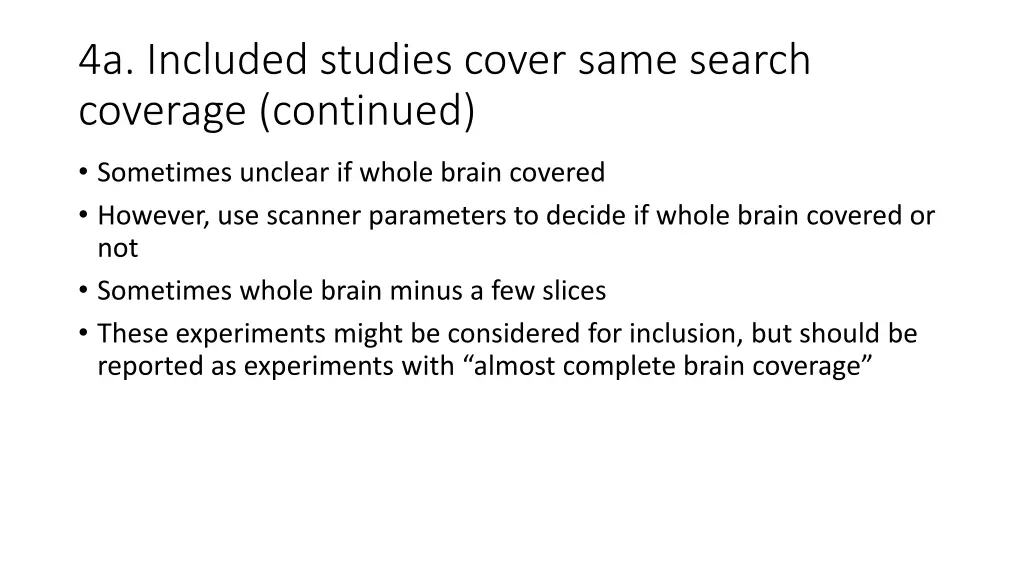 4a included studies cover same search coverage 1