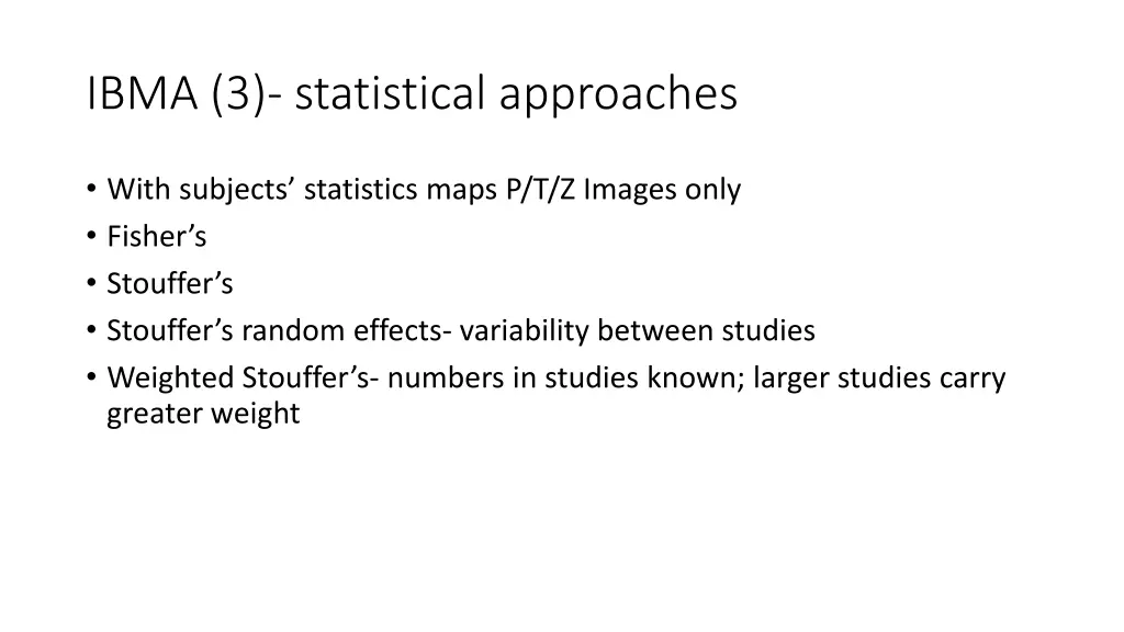 ibma 3 statistical approaches