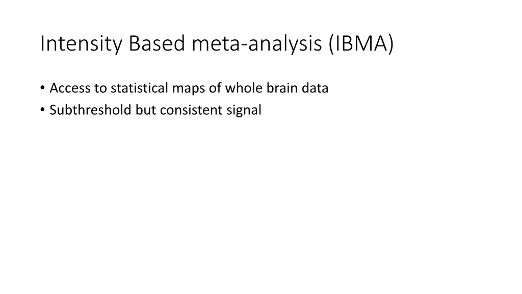 intensity based meta analysis ibma