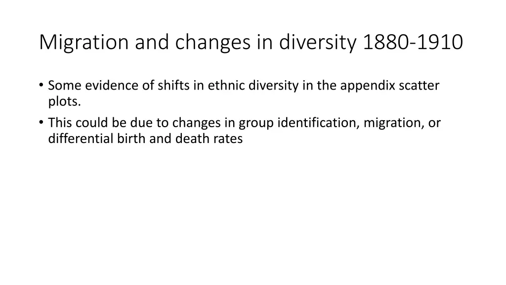 migration and changes in diversity 1880 1910