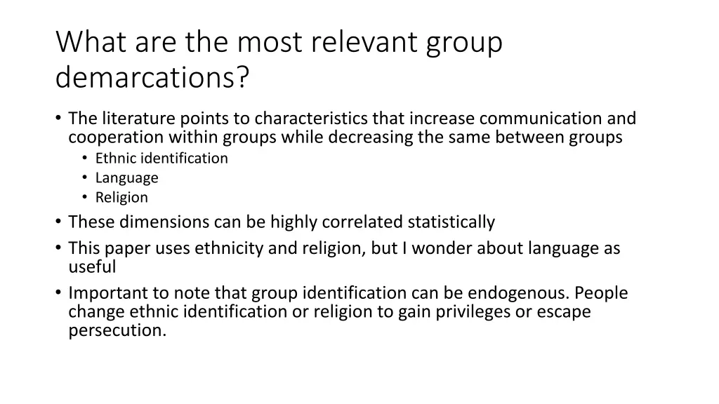 what are the most relevant group demarcations