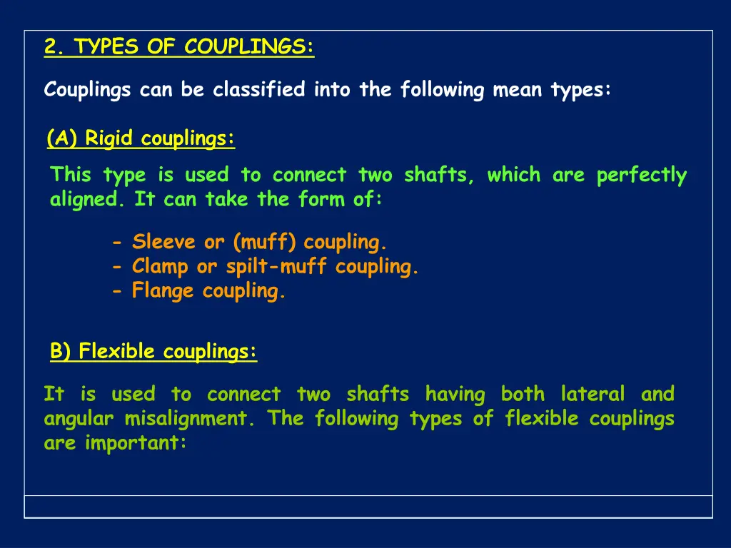 2 types of couplings