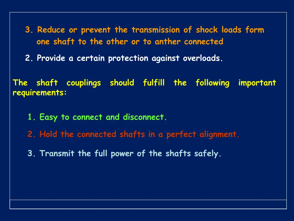 3 reduce or prevent the transmission of shock