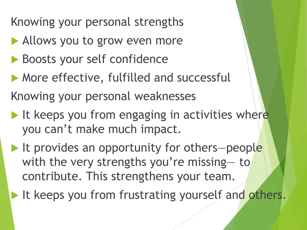 knowing your personal strengths allows