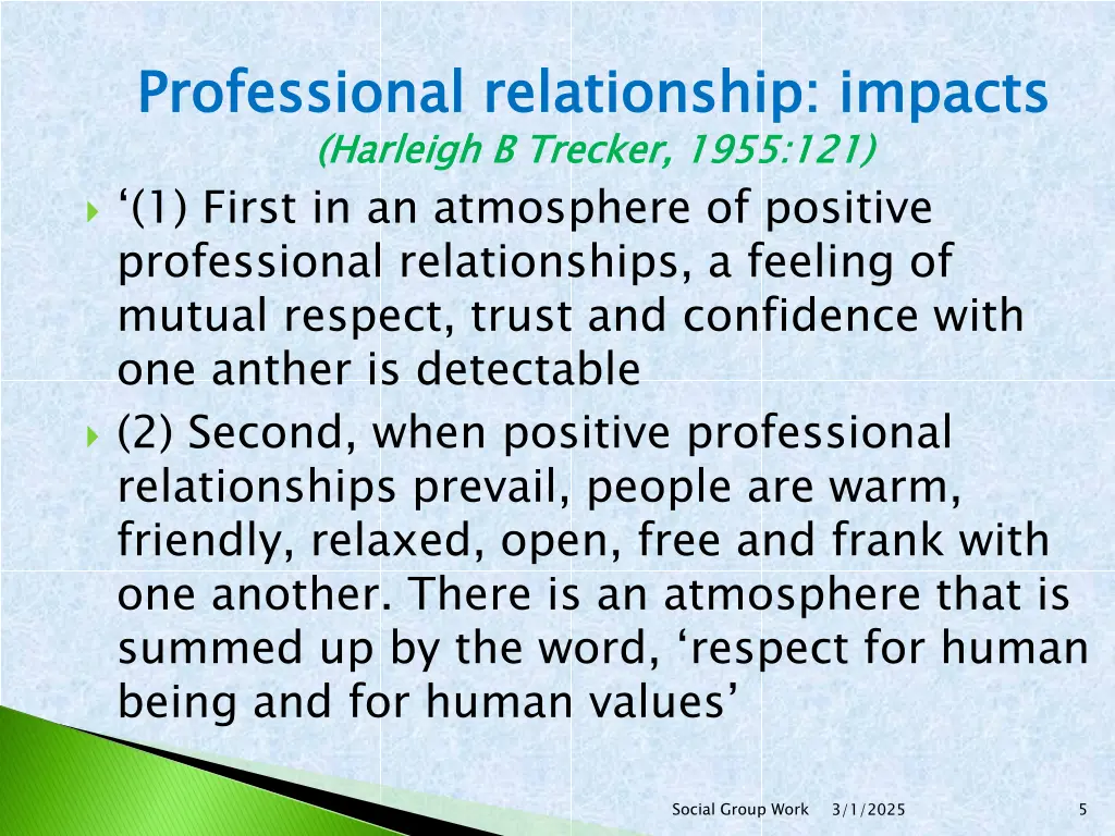 professional relationship impacts harleigh