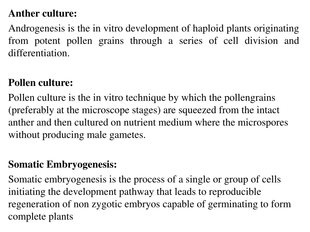anther culture androgenesis is the in vitro