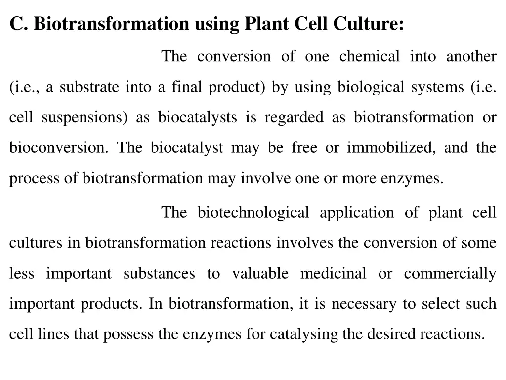 c biotransformation using plant cell culture