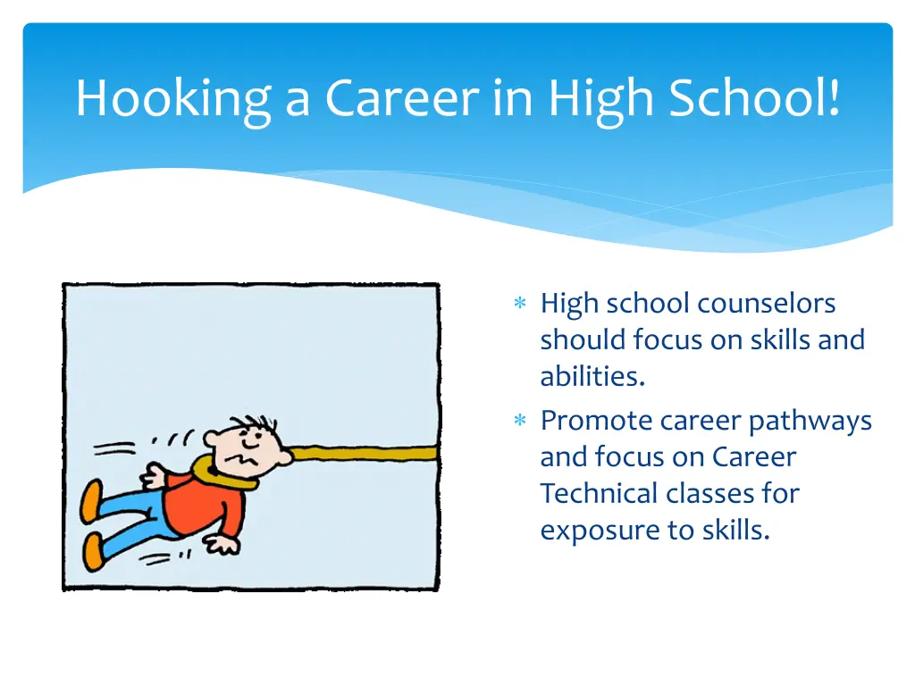 hooking a career in high school