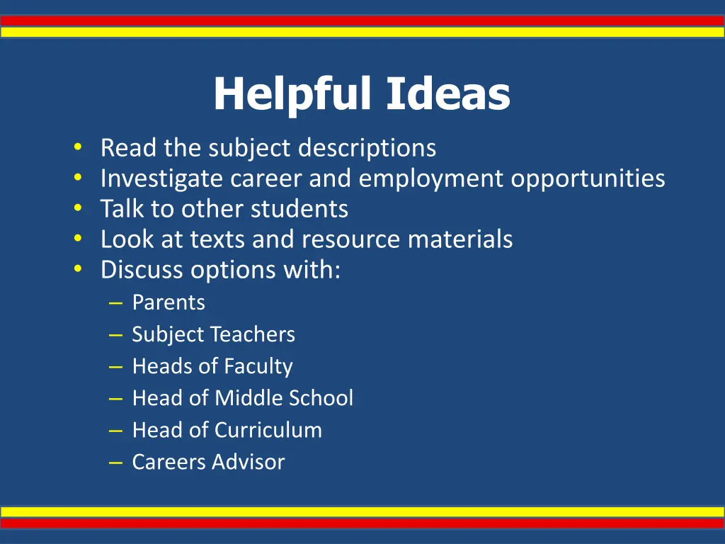 helpful ideas read the subject descriptions