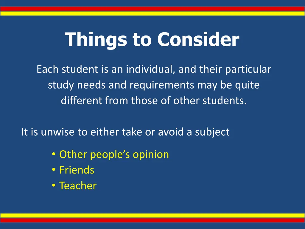 things to consider