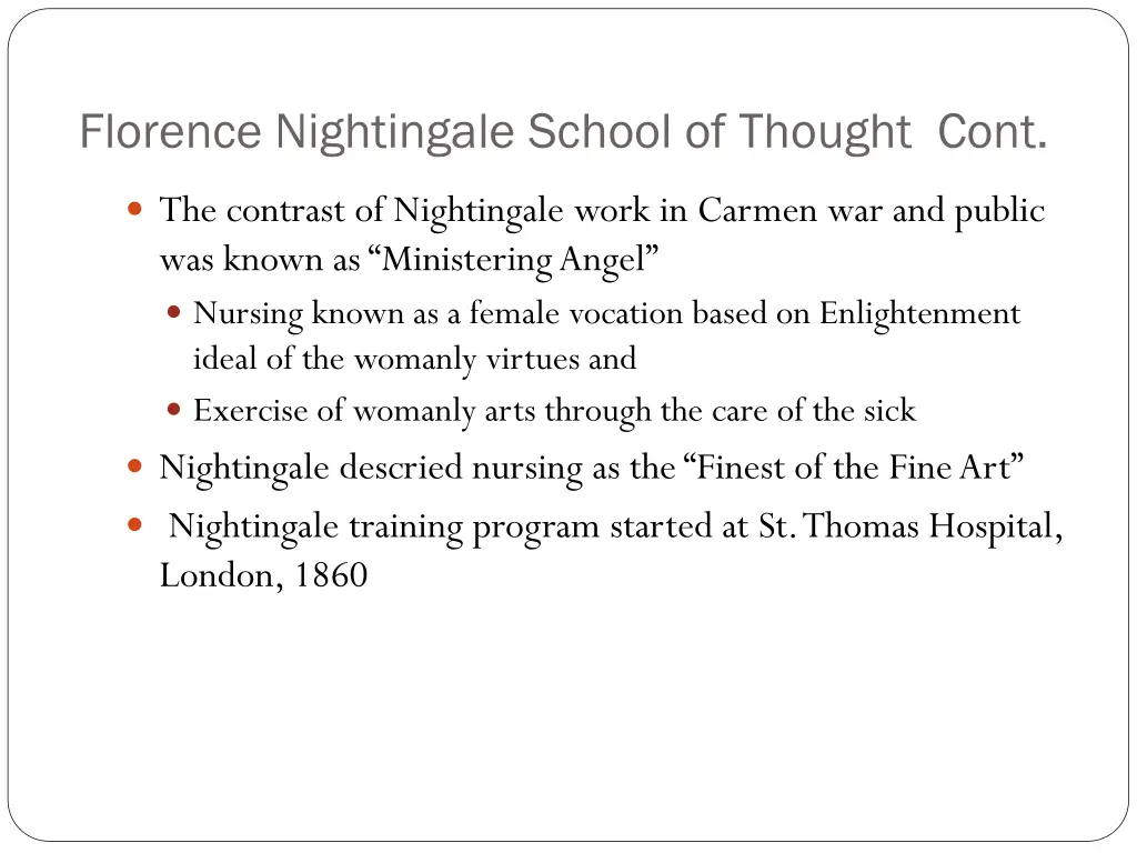 florence nightingale school of thought cont
