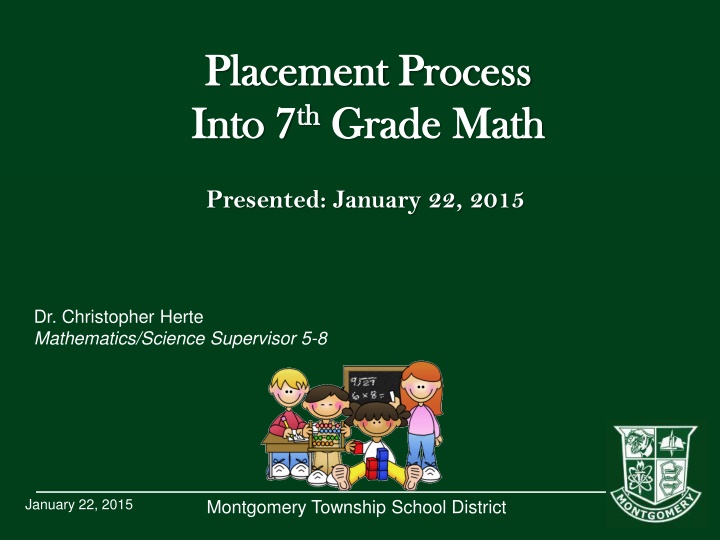 placement placement process into 7 into