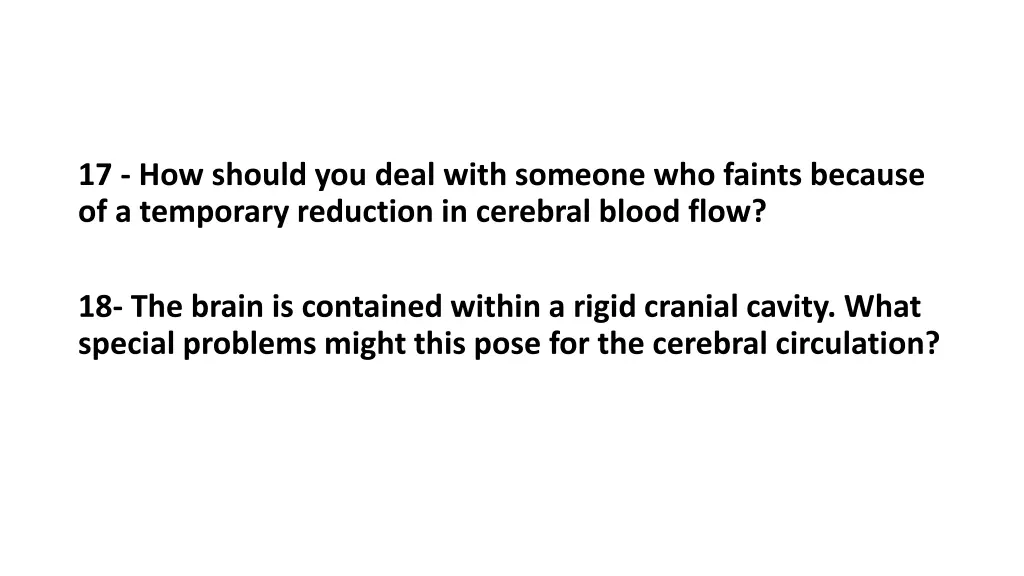 17 how should you deal with someone who faints