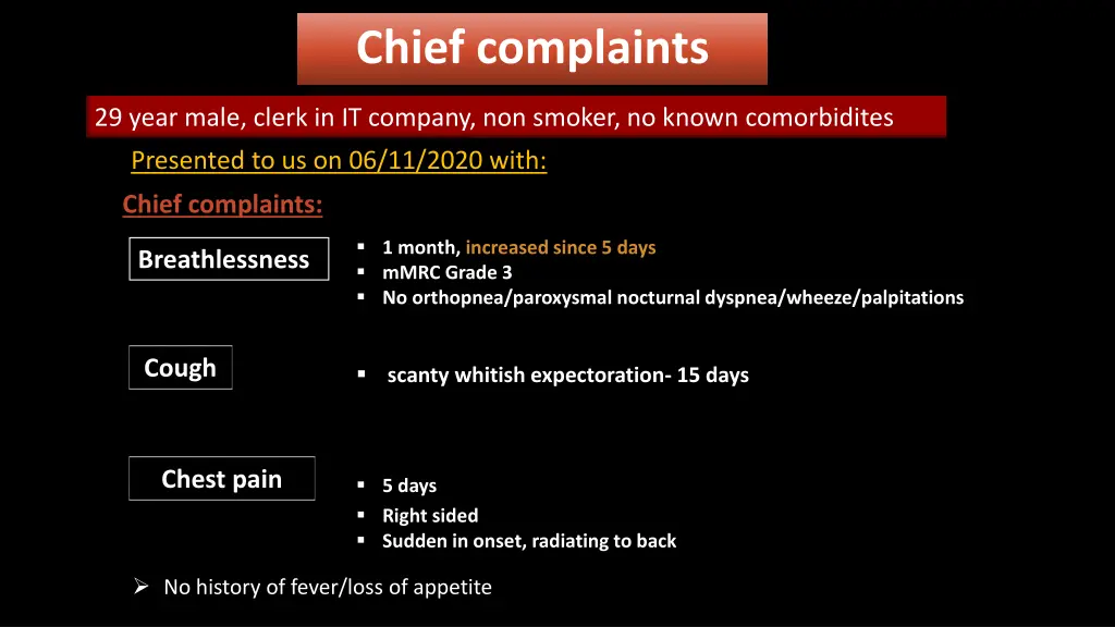 chief complaints