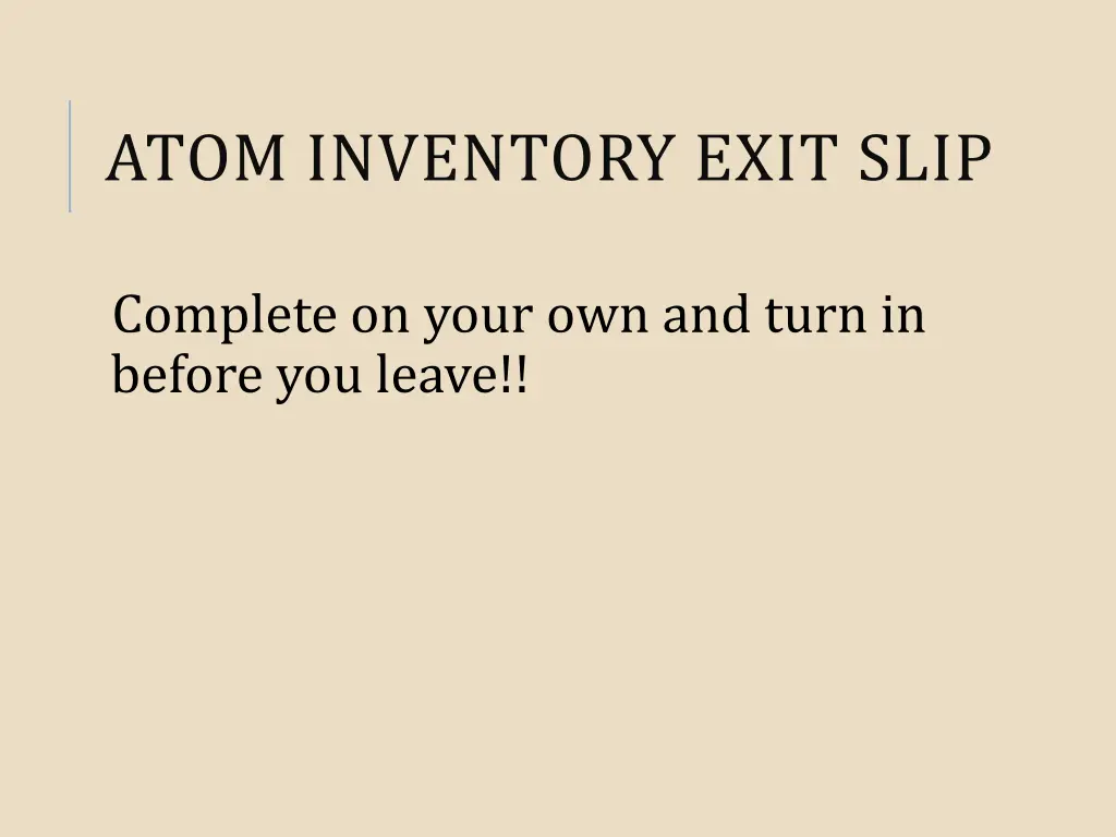 atom inventory exit slip