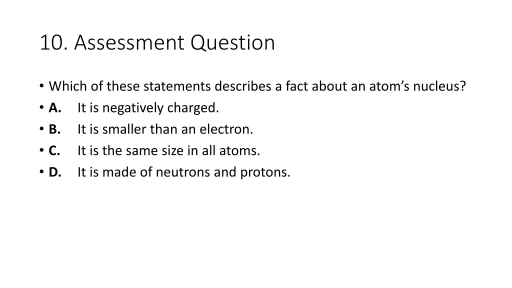 10 assessment question