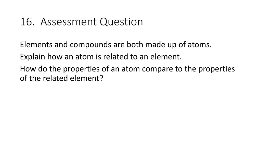 16 assessment question